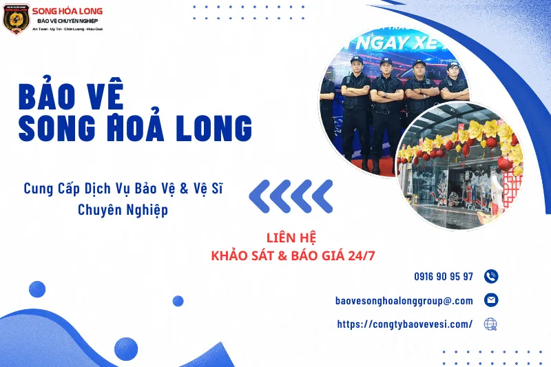 bao-ve-song-hoa-long-group-cung-cap-dich-vu-bao-ve-ngay-tet Dịch vụ bảo vệ ngày Tết chuyên nghiệp và uy tín từ Song Hỏa Long Group.