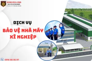 dich-vu-bao-ve-nha-may