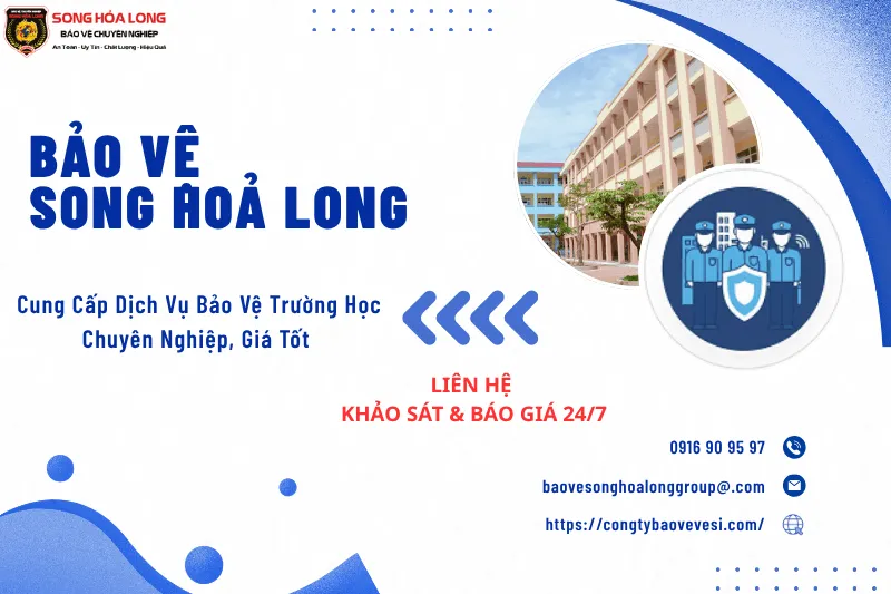 Dịch vụ bảo vệ trường học uy tín, tận tâm giúp phụ huynh và nhà trường an tâm