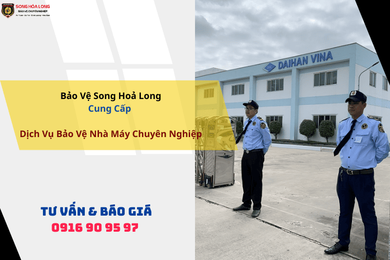 Bảo Vệ Song Hỏa Long kiểm soát người và phương tiện ra vào nhà máy
