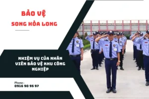 nhiem-vu-cua-nhan-vien-bao-ve-khu-cong-nghiep