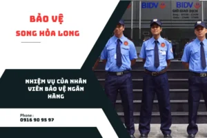 nhiem-vu-cua-nhan-vien-bao-ve-ngan-hang