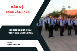 nhiem-vu-cua-nhan-vien-bao-ve-nha-may