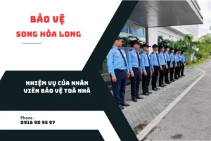 nhiem-vu-cua-nhan-vien-bao-ve-toa-nha