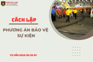 phuong-an-bao-ve-su-kien