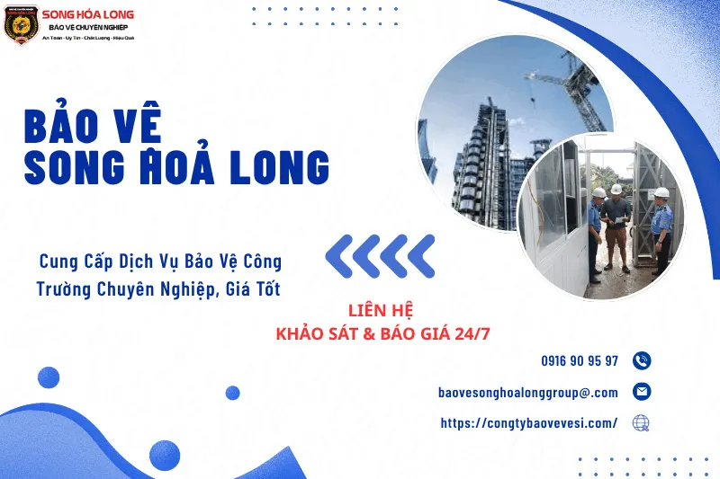 bảo vệ chuyên nghiệp của Song Hỏa Long Group tại mục tiêu công trường
