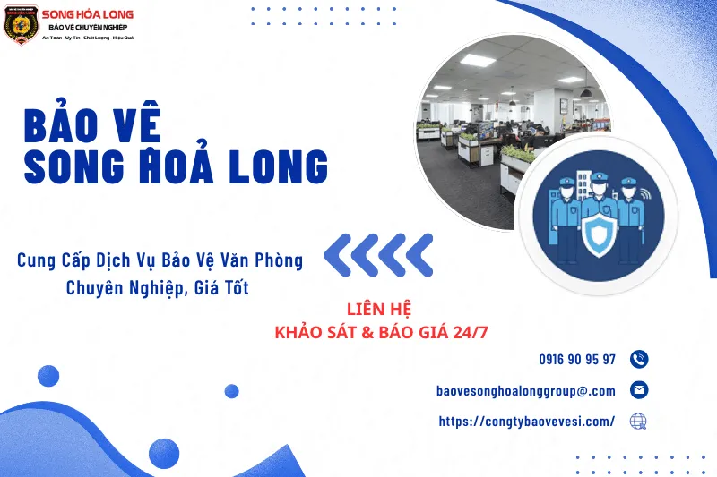 Dịch vụ thuê bảo vệ văn phòng chuyên nghiệp tại Song Hỏa Long Group