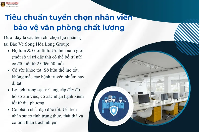 Tiêu chuẩn tuyển chọn nhân viên bảo vệ văn phòng chất lượng