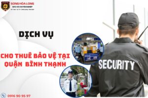 dich-vu-bao-ve-quan-binh-thanh