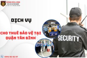 dich-vu-bao-ve-quan-tan-binh