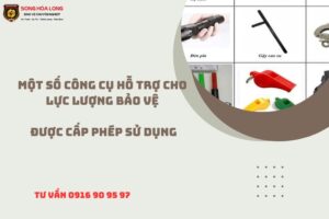 cong-cu-ho-tro-cho-luc-luong-bao-ve