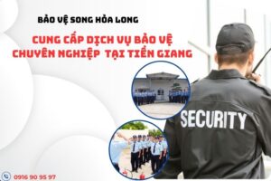 cong-ty-bao-ve-tien-giang