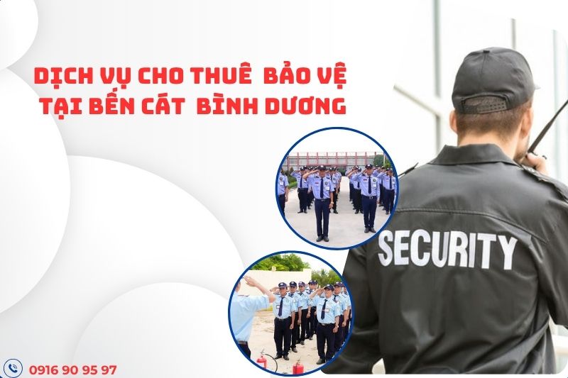 dich-vu-bao-ve-tai-ben-cat dich-vu-bao-ve-tai-ben-cat