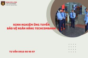 tuyen-bao-ve-ngan-hang-techcombank