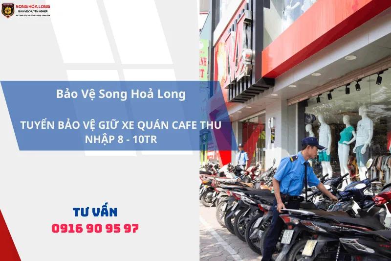 Mô tả công việc tuyển giữ xe quán cafe chi tiết