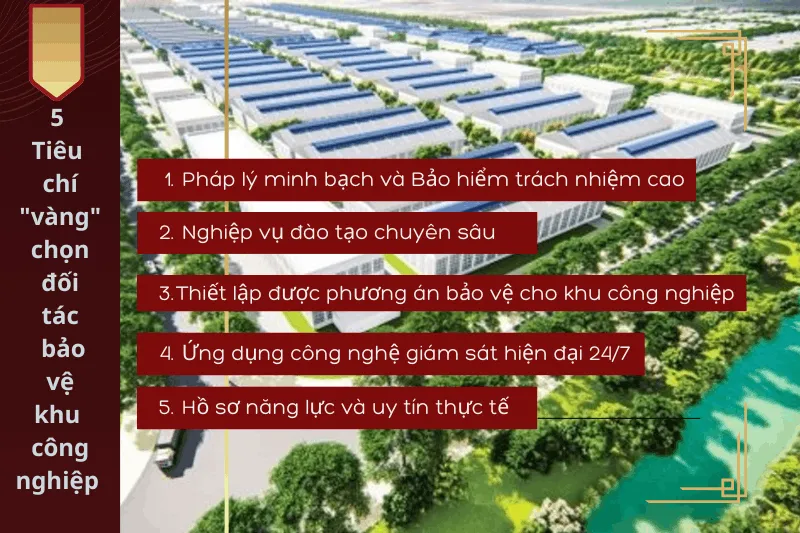 5 tiêu chí vàng để lựa chọn công ty bảo vệ khu công nghiệp uy tín và chuyên nghiệp.