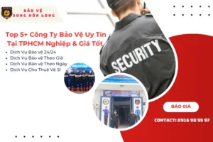 Đội ngũ bảo vệ uy tín của Top 5 công ty bảo vệ hàng đầu TPHCM.