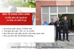 Tuyển nhân viên bảo vệ tại Dĩ An Bình Dương - Song Hỏa Long Group